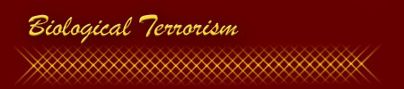 Biological Terrorism